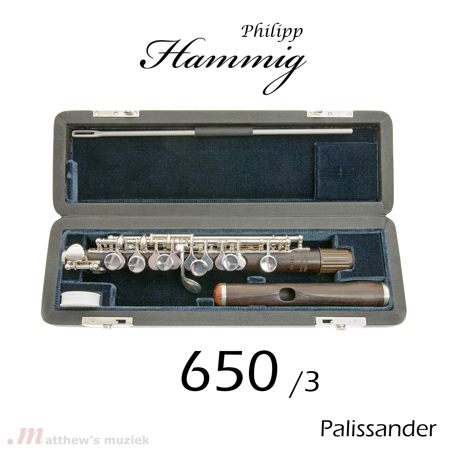 Philipp Hammig Piccolo - 650/3 Palissander